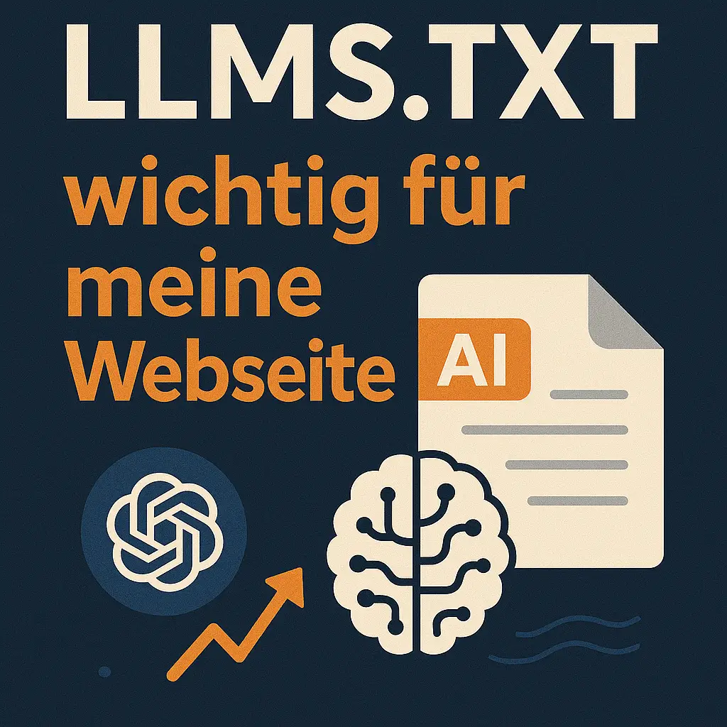 Blog 27 LLMS.TXT – wichtig für meine Webseite?